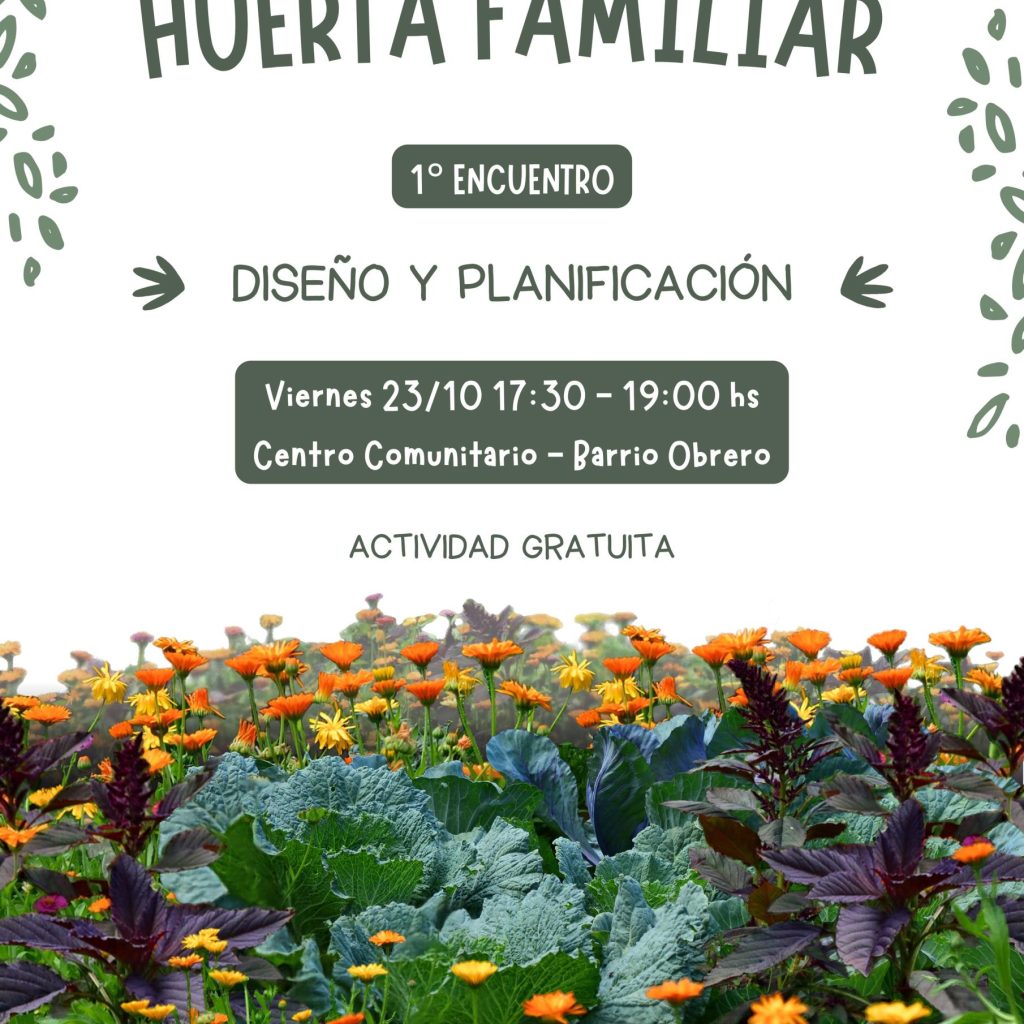 Curso Bimestral Huerta Familiar: 1° Encuentro – Diseño y Planificación