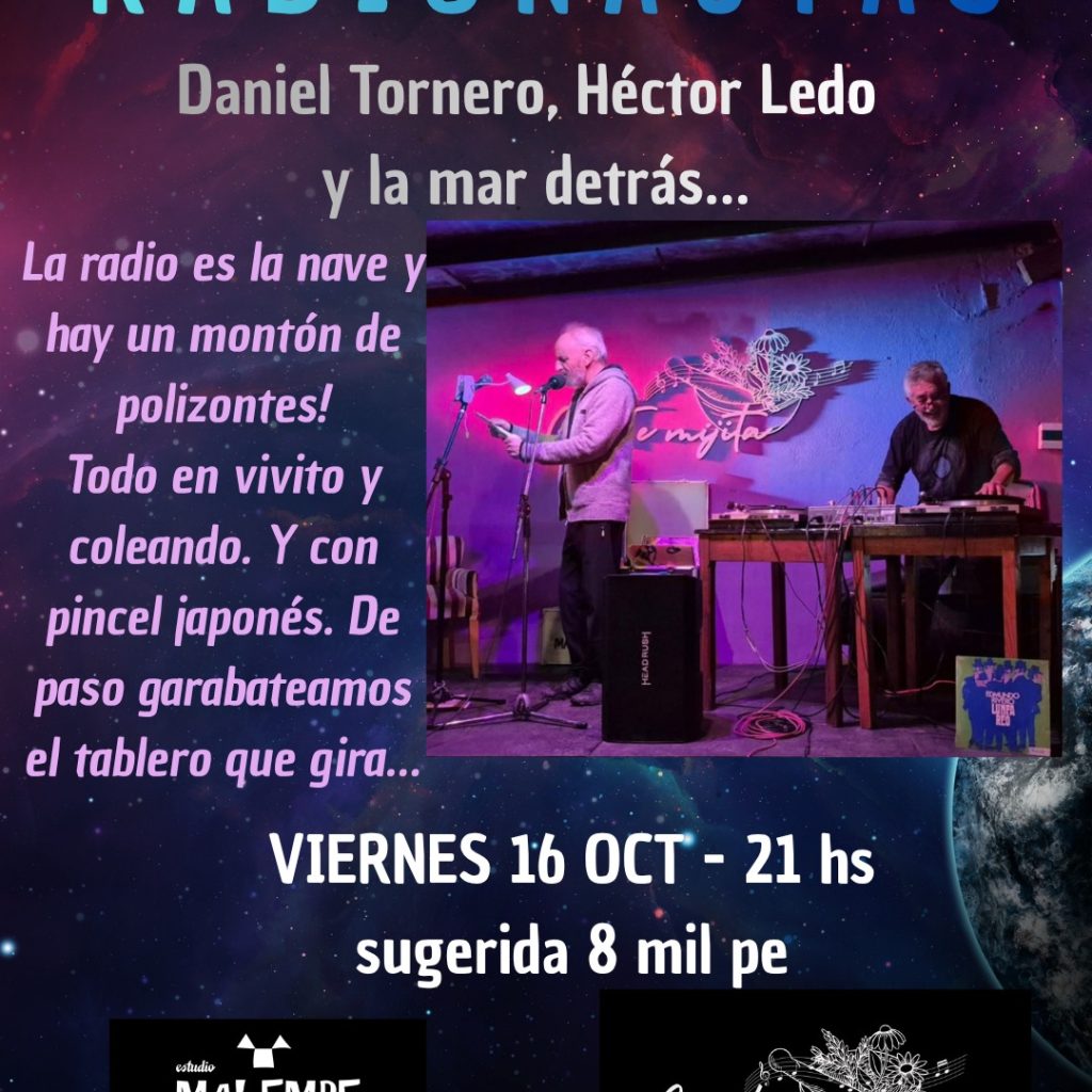 RADIONAUTAS – 3er capítulo